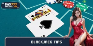 In-depth Blackjack Tips for TAYA777 Members