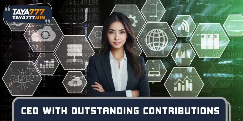 CEO with outstanding contributions