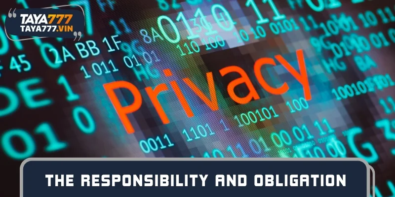 Data security is the responsibility and obligation of the player