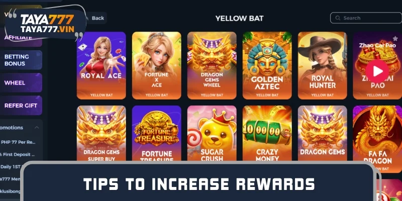Tips to increase rewards in game slot